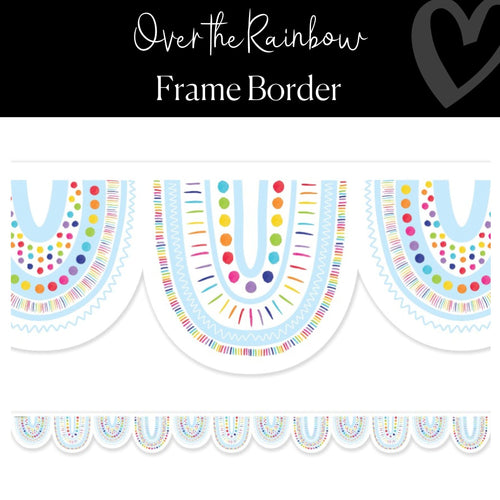 Rainbow Scallop Border Frame Border Rainbow Classroom Decor by Flagship