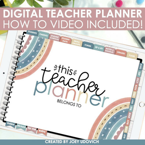 Digital Teacher Planner How to Video Included Boho Design GoodNotes by Joey Udovich