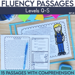 Fluency Passages Levels Q-S 15 Passages with Comprehension by Literacy with Aylin Claahsen