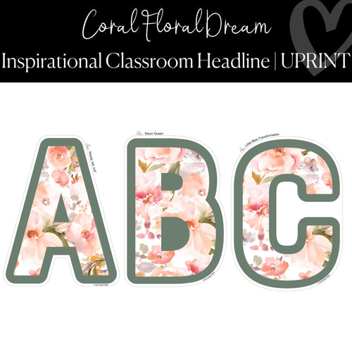 Floral Bulletin Board Letters DIY Classroom Headline Coral Floral Dream by UPRINT