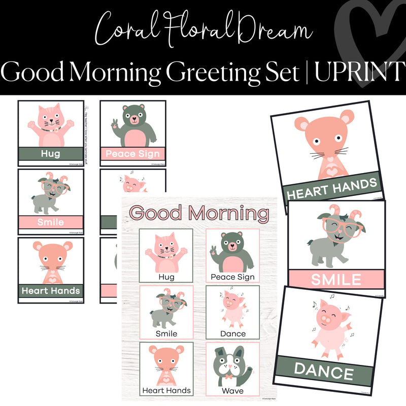 Printable Good Morning Greeting Set Classroom Decor Coral Floral Dream by UPRINT