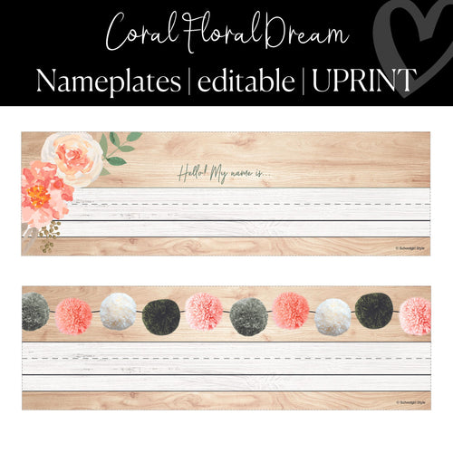 Printable and Editable Nameplates Classroom Decor Coral Floral Dream by UPRINT