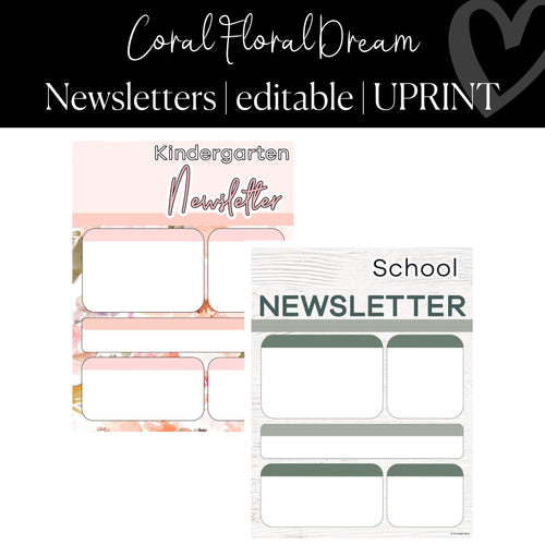 Printable and Editable Classroom Newsletters Classroom Organization Coral Floral Dream by UPRINT