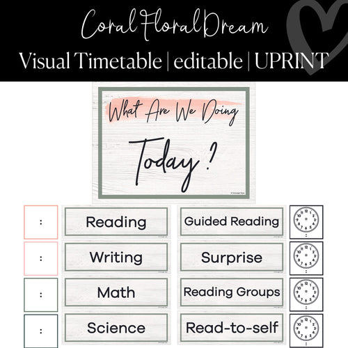Editable Coral Visual Timetable Classroom Management Coral Floral Dream by UPRINT