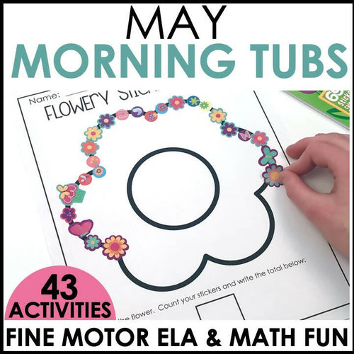 May Morning Tubs Fine Motor ELA and Math Fun by Differentiantal Kindergarten Marsha McQuire