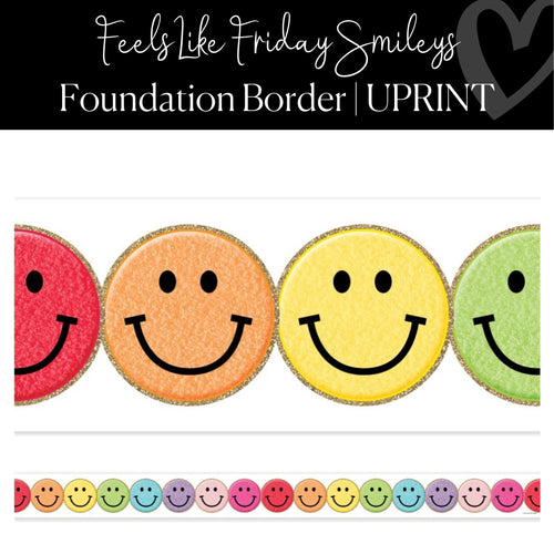 Printable Classroom Border Rainbow Smiley Face Foundation by UPRINT
