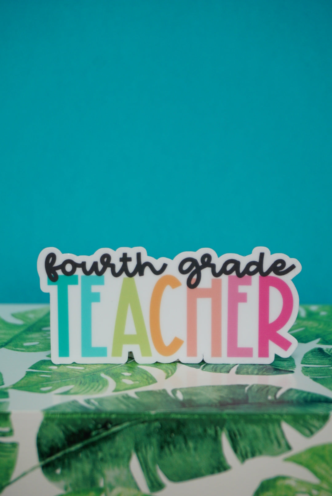 fourth-grade-teacher-sticker-the-pineapple-girl-design-co-hey