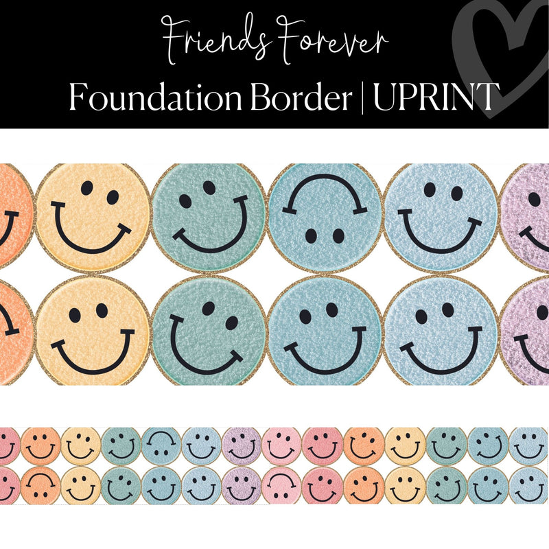 Printable Classroom Border Rainbow Smiley Face Border Friends Forever by UPRINT