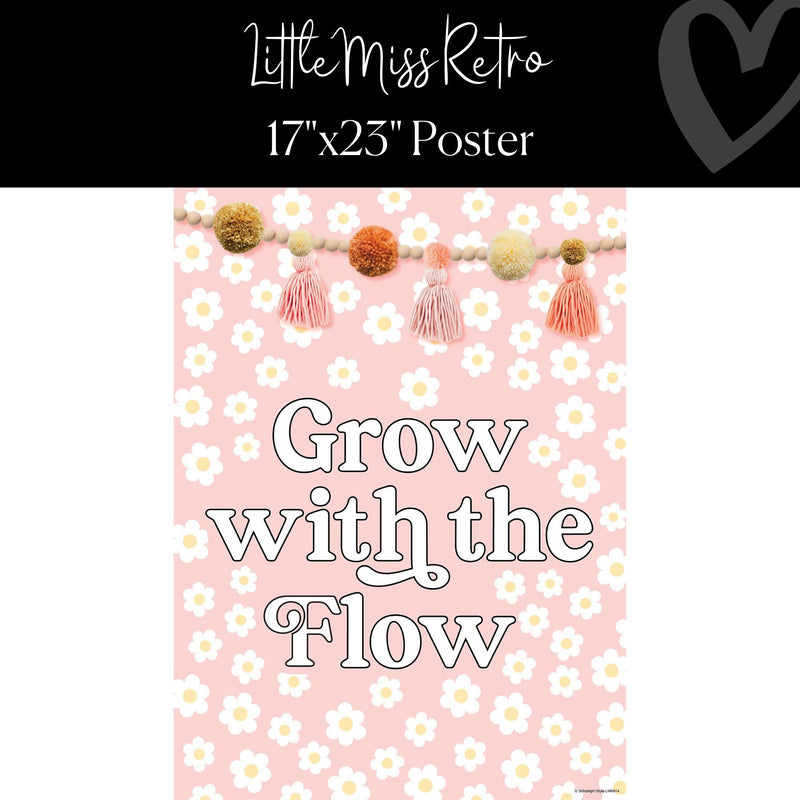 Little Miss Retro Classroom Decor "Grow with the Flow" Classroom Poster by ULitho