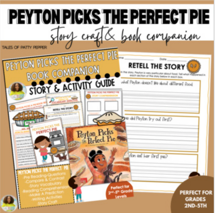 Peyton Picks the Perfect Pie Book Companion & Craft | Printable Classroom Resource | Tales of Patty Pepper