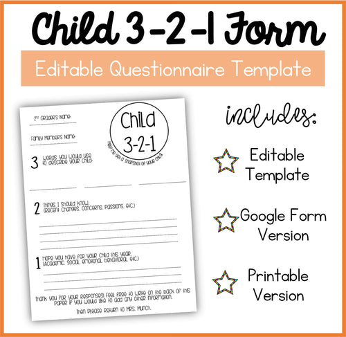 Child 3-2-1 Form Editable Questionnaire Template by Mrs. Munch's Munchkins