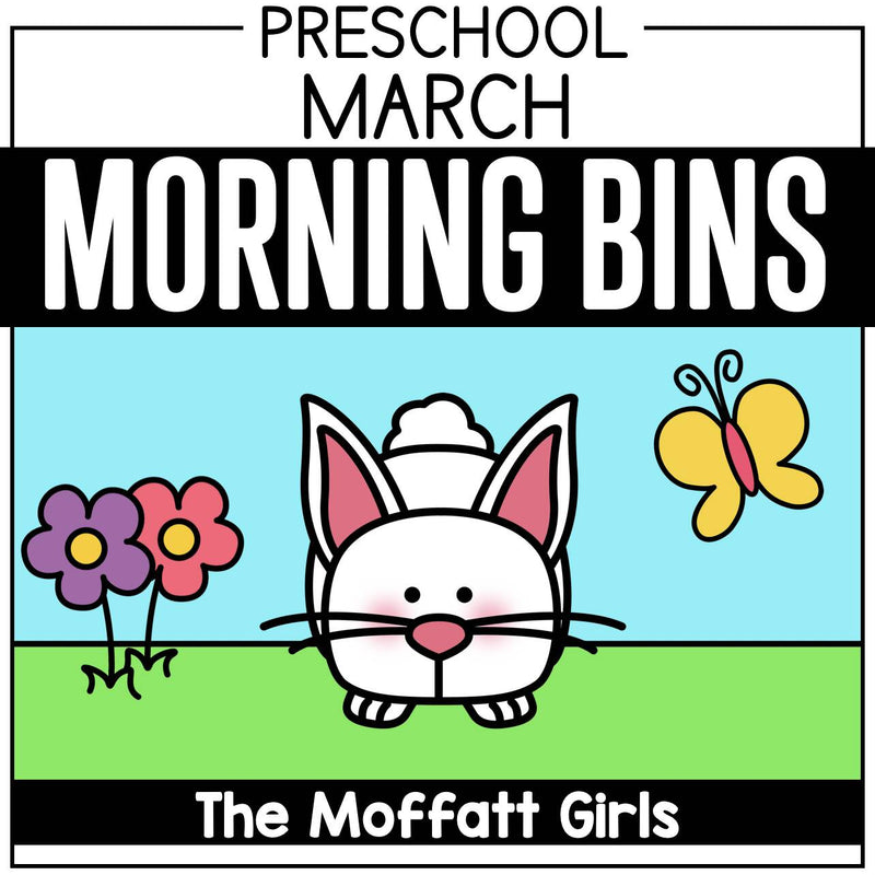 Preschool March Morning Bins