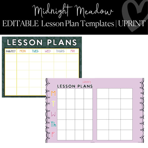 Printable and Editable Classroom Lesson Plan Template Midnight Meadow  by UPRINT