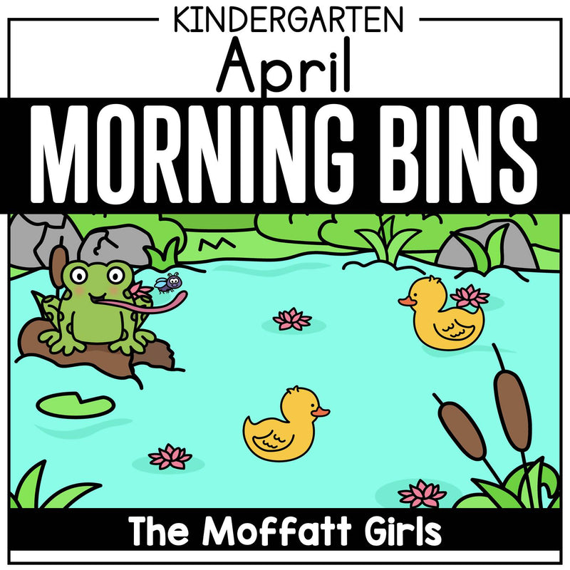 Kindergarten April Morning Bins