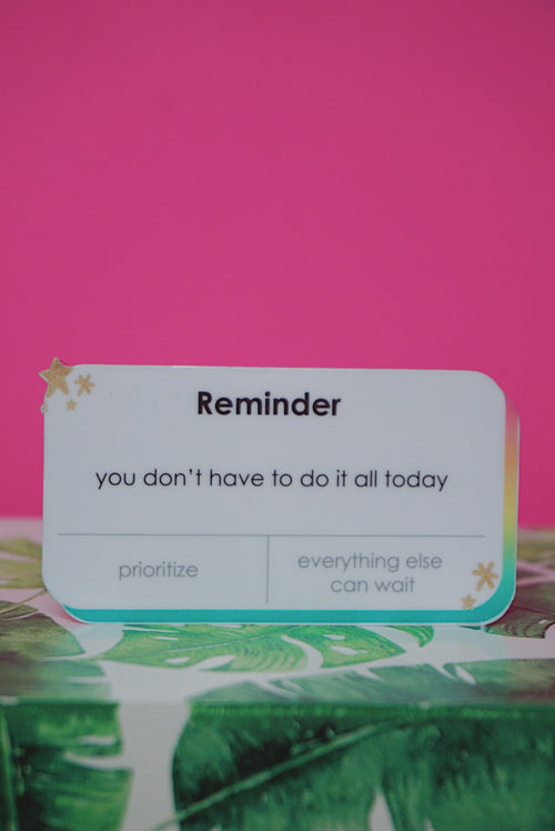 Notification You Don't Have To Do It All Today Sticker by The Pinapple Girl Design Co.