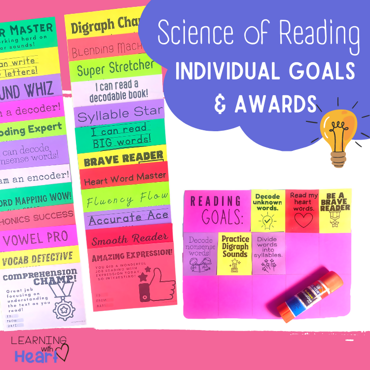 Science of Reading Individual Goals and Awards by Learning with Heart