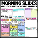 Morning Slides + Must Do May Do and Early Finishers by Miss West Best
