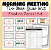 Morning Meeting Zones of Emotions and Regulation Skills Unit Slides and Printables Social Emotional Learning