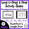 Long U Drag and Drop Activity Slides Powerpoint and Google Drive by Fun in Elementary