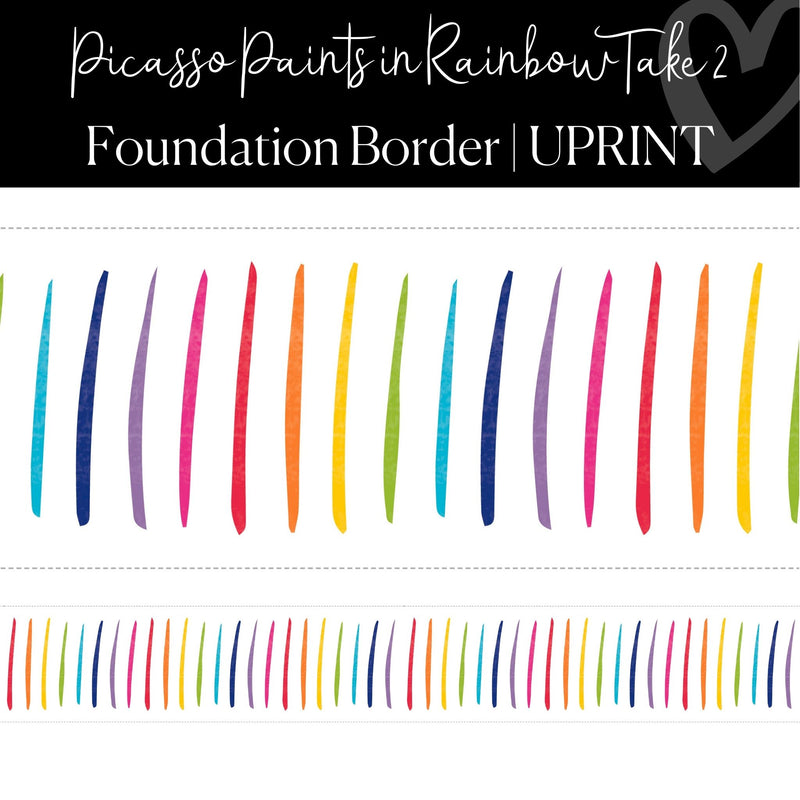 Printable Classroom Border Rainbow Brushstrokes Foundation Border by UPRINT
