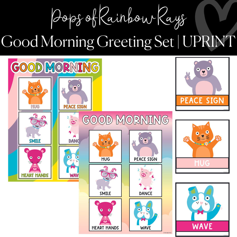 Printable Good Morning Greeting Set Classroom Decor Pops of Rainbow Rays by UPRINT