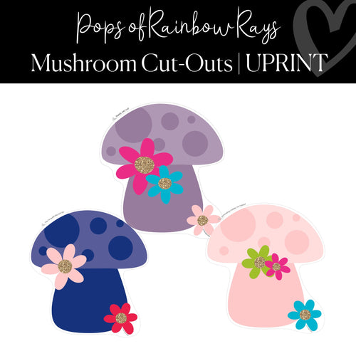 Printable Mushroom Cut-Out Pops of Rainbow Rays Regular and XL Classroom by UPRINT