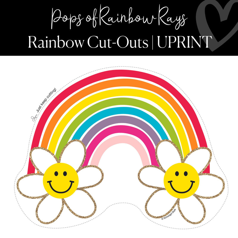 Printable Rainbow and Daisy Cut-Out Pops of Rainboy Rays Regular and XL Classroom by UPRINT
