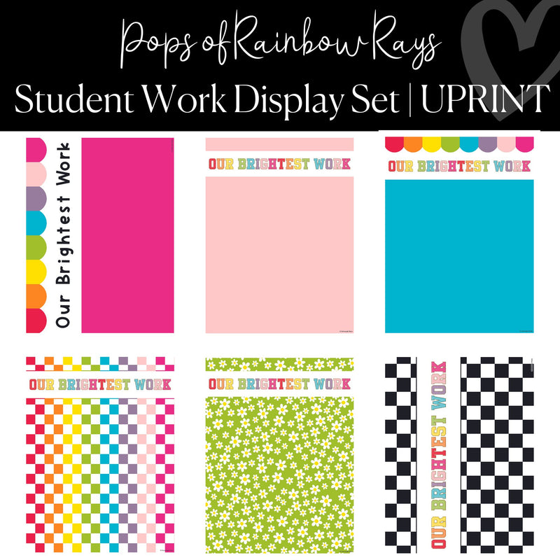 Printable Student Work Display Set Pops of Rainbow Rays by UPRINT