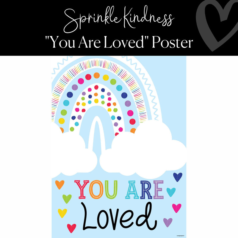 Rainbow Classroom Poster "You are Loved" by ULitho
