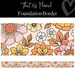 Retro Classroom Decor Floral Straight Border Foundation Border by Flagship