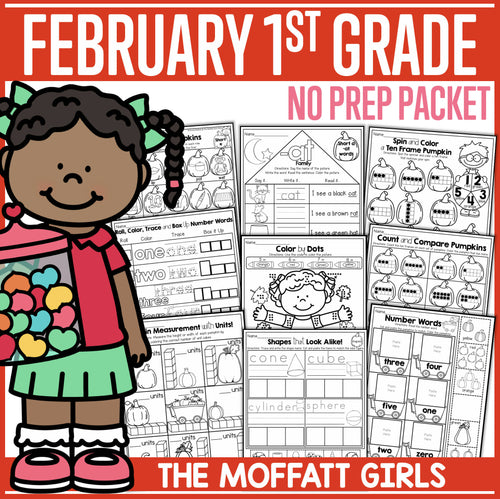 February First Grade No Prep Packet by The Moffatt Girls