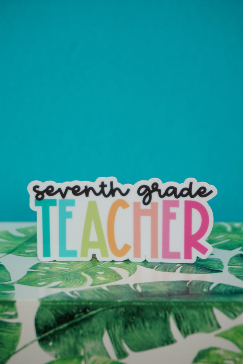 Seventh Grade Teacher Sticker by The Pinapple Girl Design Co.