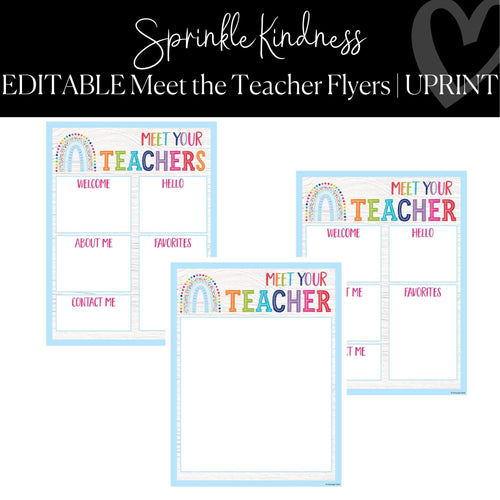 Printable and Editable Meet the Teacher Flyers Classroom Decor Sprinkle Kindness by UPRINT