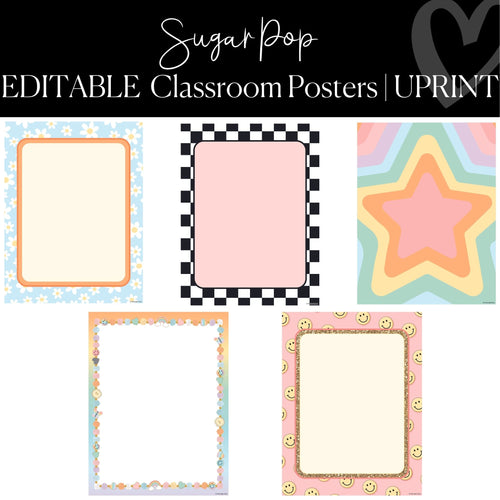 Printable and Editable Classroom Posters Sugar Pop by UPRINT