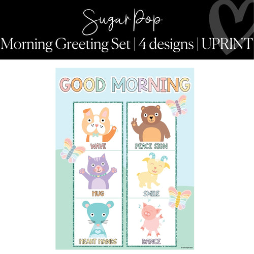 Printable Good Morning Greeting Set Classroom Decor Sugar Pop by UPRINT
