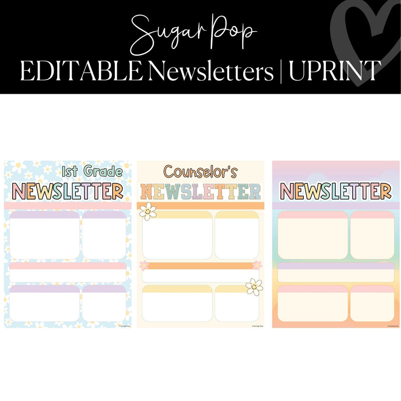 Printable and Editable Classroom Newsletters Classroom Organization Sugar Pop by UPRINT