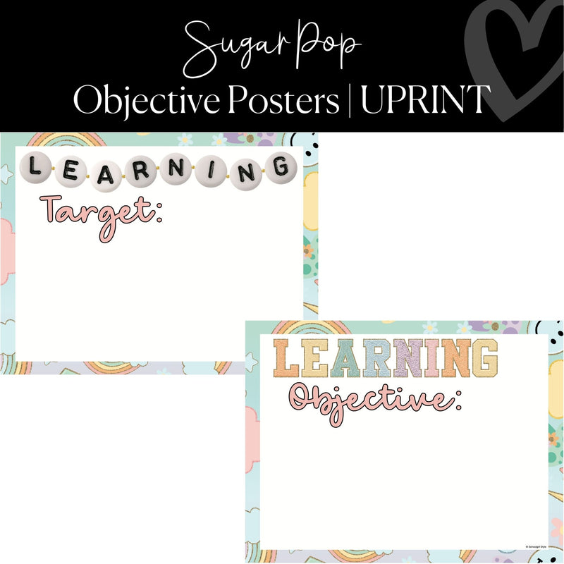 Printable Objectives Posters Classroom Management Sugar Pop by UPRINT