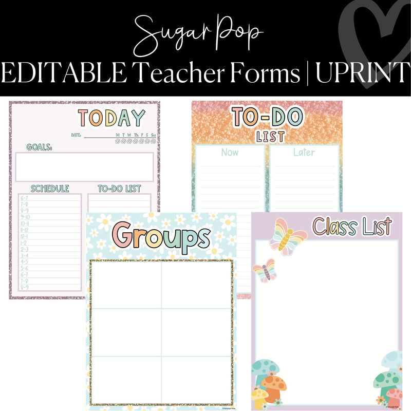 Printable and Editable Teacher Forms Classroom Decor Sugar Pop by UPRINT