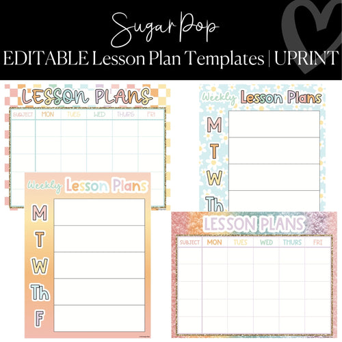 Printable and Editable Classroom Lesson Plan Template Sugar Pop  by UPRINT