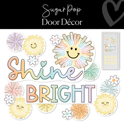Sugar Pop Classroom Decor Collection Classroom Door Decor Set "Shine Bright"  by ULitho
