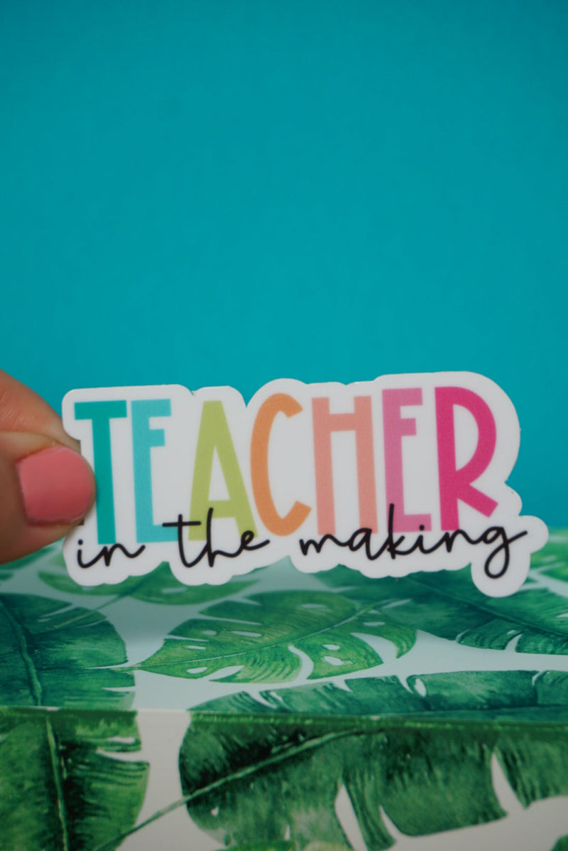 Teacher In The Making Student Teacher Sticker by The Pinapple Girl Design Co.