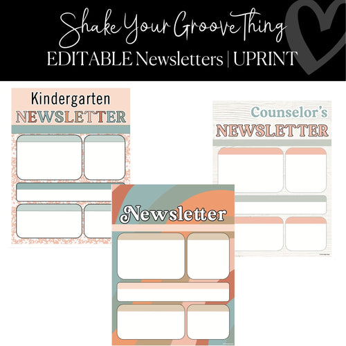 Printable and Editable Classroom Newsletters Classroom Organization Shake Your Groove Thing by UPRINT