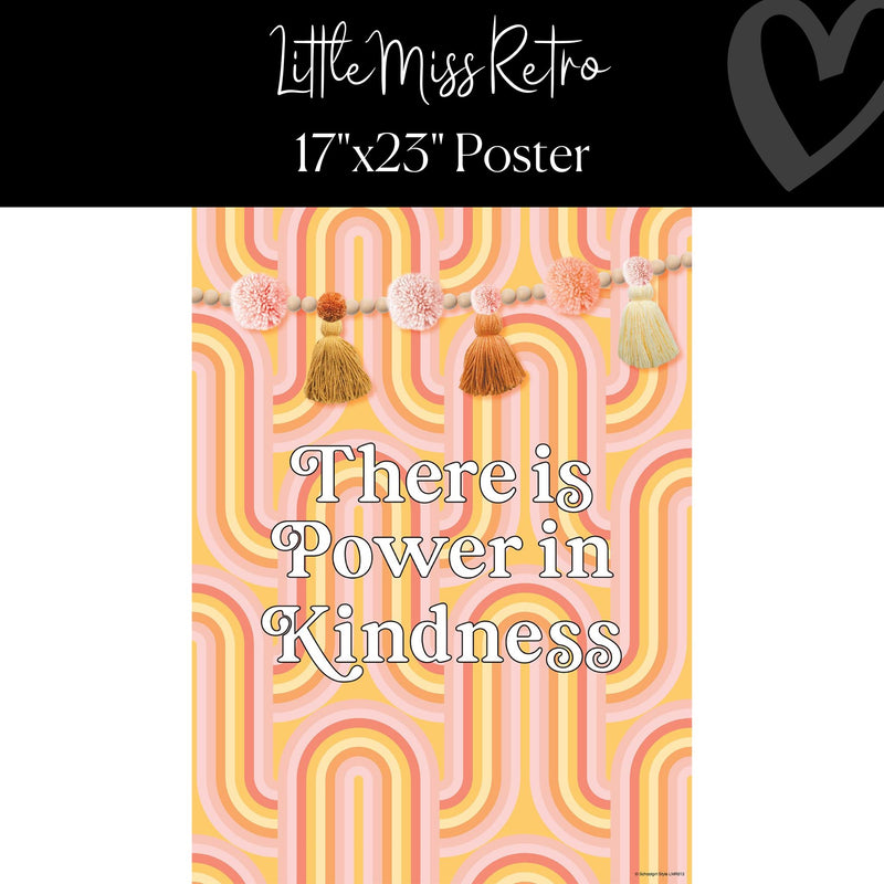 Little Miss Retro Classroom Decor "Power in Kindness" Classroom Poster by ULitho