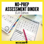 No Prep Assessment Binder ELA