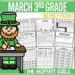 March 3rd Grade No Prep Packet by The Moffatt Girls