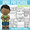 Preschool April No Prep Packet by The Moffatt Girls