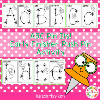 ABC Pin Its Early Finisher Push Pin Activity by KinderbyKim