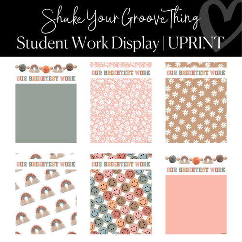 Printable Student Work Display Set Shake Your Groove Thing by UPRINT