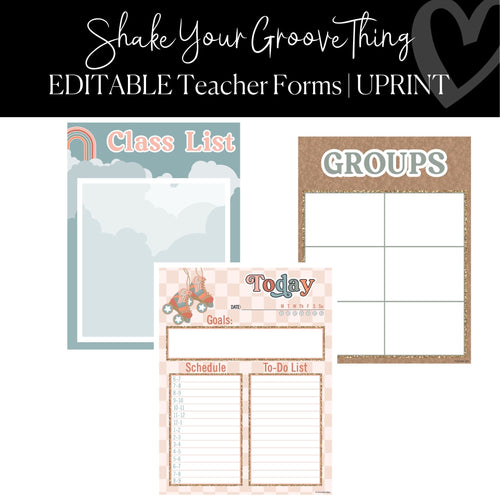Printable and Editable Teacher Forms Classroom Decor Shake Your Groove Thing by UPRINT