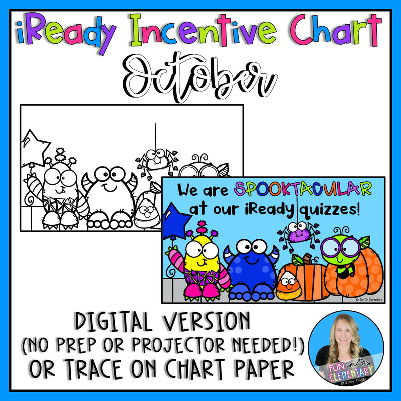 iReady Incentive Chart - Digital and Poster Version - October | Printable and Digital Classroom Resource | Fun in Elementary